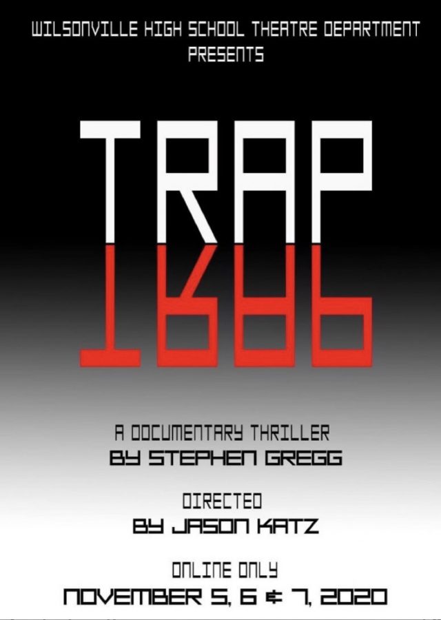 TRAP, the play being put on by the WVHS Theatre Program this fall, now has tickets available!