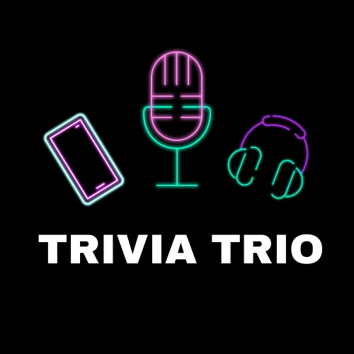 Trivia Trio Episode 1
