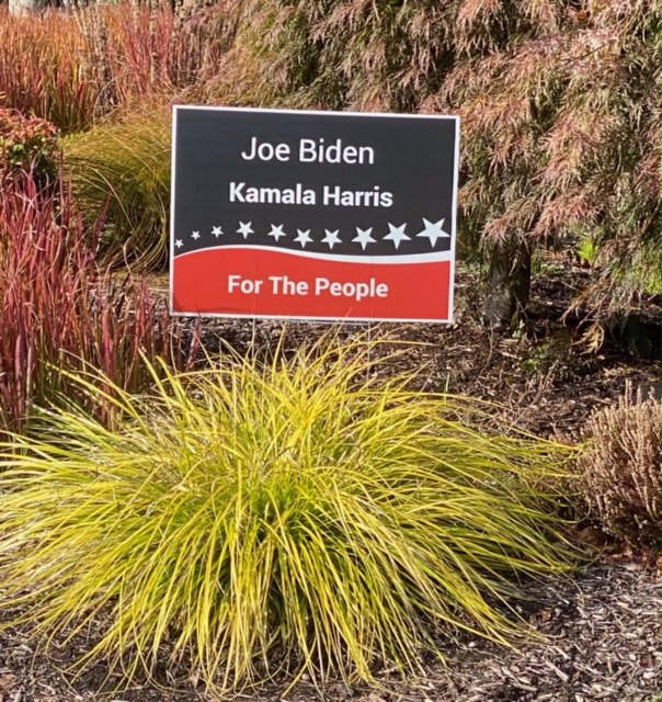 This is a yard sign found in our Wilsonville community. People are putting up candidate signs all around the Nation. 