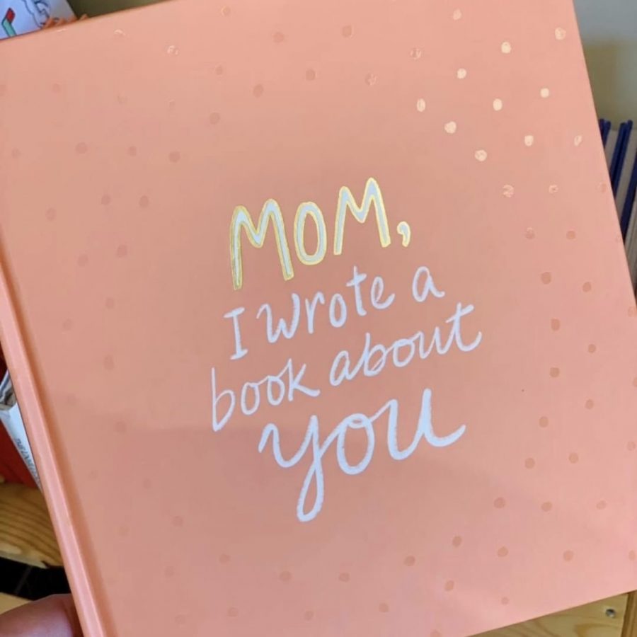 Mom I Wrote A Book About You